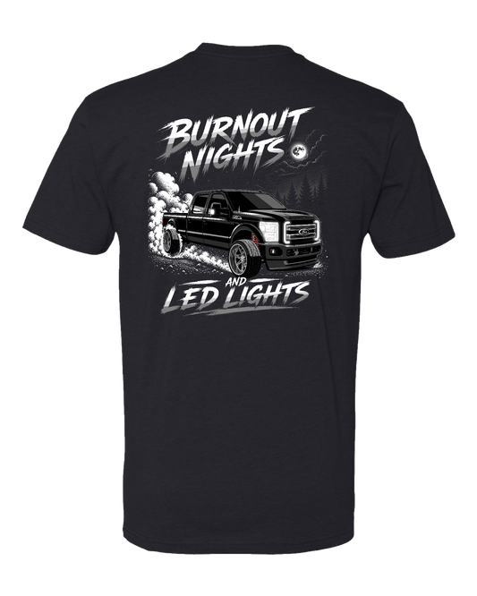 Burnout Nights & LED Lights Shirt